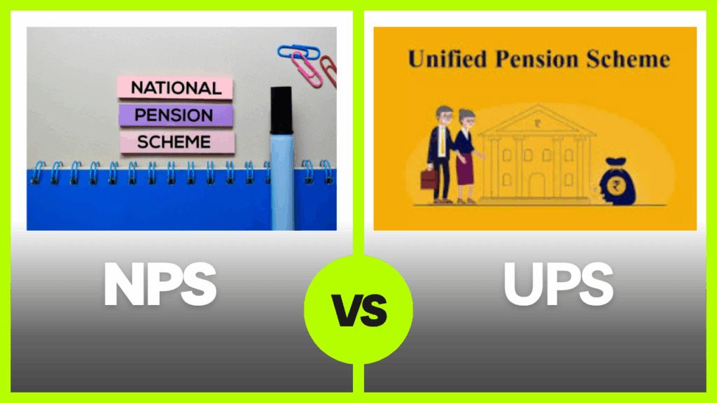 NPS vs UPS: Which Pension Scheme Is Better for You?